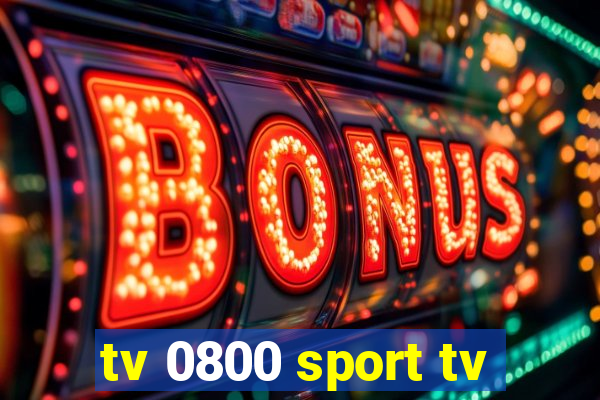 tv 0800 sport tv